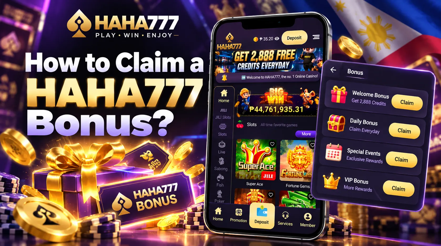 How to Claim a HAHA777 Bonus